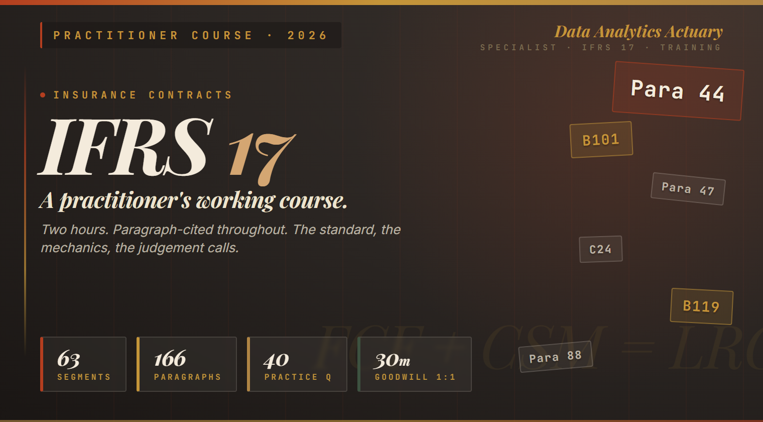 IFRS 17, A Practitioner Course
